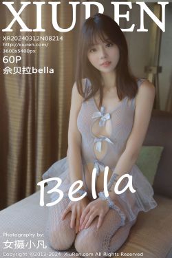 [秀人XiuRen] 2024.03.12 No.8214 佘贝拉Bella(60P)